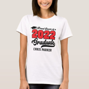CUSTOM Proud Cousin van 2022 Afstuderen T-Shirt
