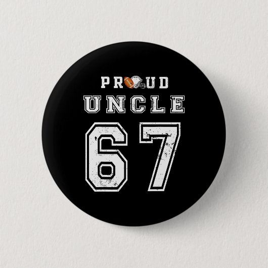 Custom Proud Footll Uncle Number 67 Personalized F Ronde Button 5,7 Cm (Voorkant)