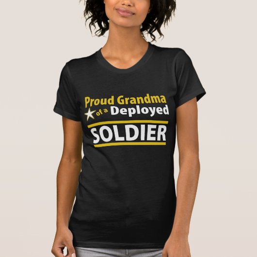Custom Proud Grandma of a Deployed Soldier Shirt (Voorkant)