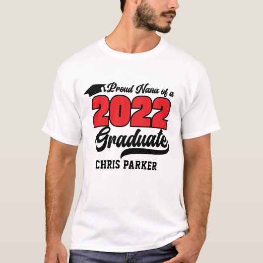 CUSTOM Proud Nana van 2022 Afstuderen T-Shirt (Voorkant)