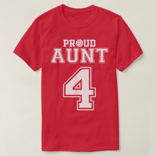 Custom Proud Volleyball Aunt Number 4 Personalized T-shirt (Design voorkant)