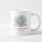 Custom Quote Blue Flowers Grow From Book Grote Koffiekop (Rechts)