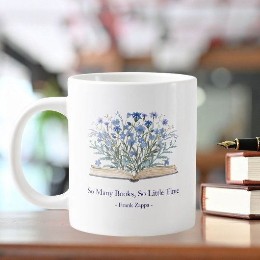 Custom Quote Blue Flowers Grow From Book Grote Koffiekop