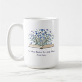 Custom Quote Blue Wildflowers Grow From Book Koffiemok (Links)