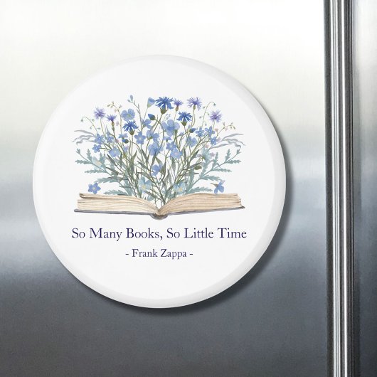 Custom Quote Blue Wildflowers Grow From Book Magneet