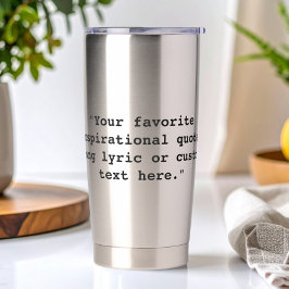 Custom Quote Geïsoleerde Drinkbeker