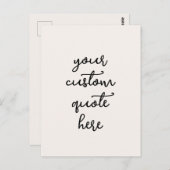 Custom Quote Postcard – Write Your Own Inspiration Briefkaart (Voorkant / Achterkant)