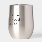 Custom Quote Thermal Wine Tumbler – Personalized D (Achterkant)