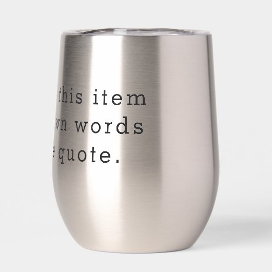 Custom Quote Thermal Wine Tumbler – Personalized D (Achterkant)