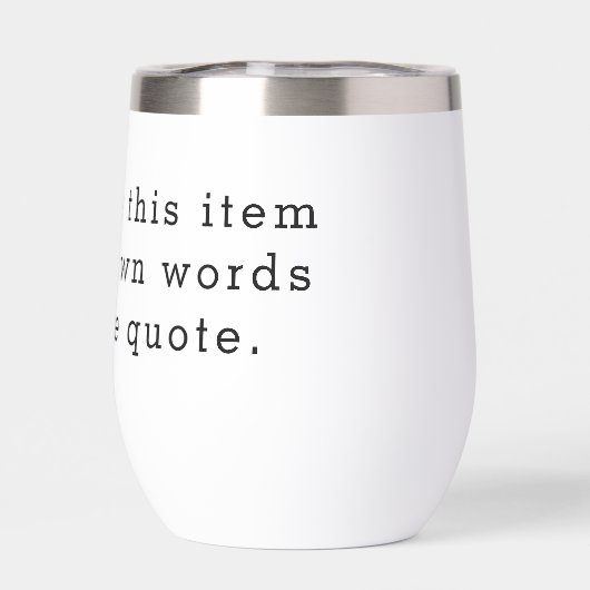 Custom Quote Thermal Wine Tumbler – Personalized D (Achterkant)