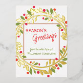 Custom Red Berries Green Holly Foliage Gold Folie Feestdagenkaart (Voorkant)