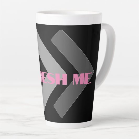 Custom Refresh me Afbeelding tekst Herbruikbare La Latte Mok (Rechterhoek)