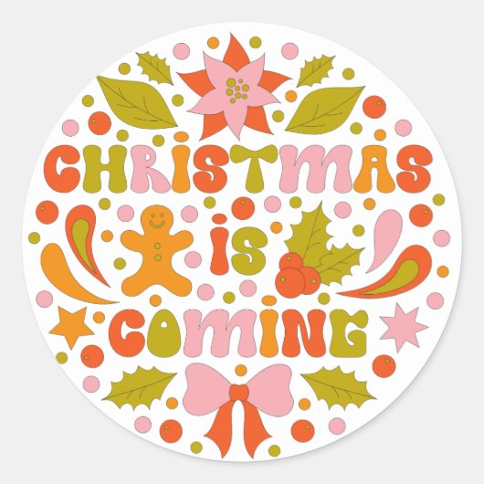 Custom Retro "Kerstmis komt eraan" Kleurrijk plezi Ronde Sticker (Voorkant)
