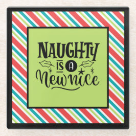 Custom Retro Kerstmis "Naughty is een nieuwe Nice" Glazen Onderzetter