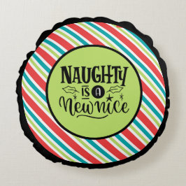 Custom Retro Kerstmis "Naughty is een nieuwe Nice" Rond Kussen