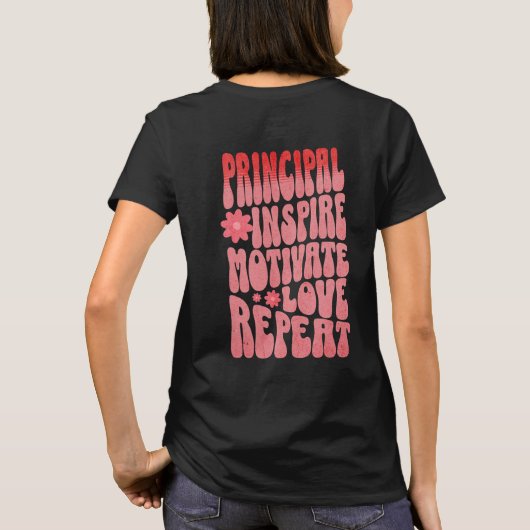 Custom Retro Principal Inspire Motivate Love Name T-shirt (Achterkant)