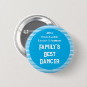 Custom Reunion familie's beste danser Ronde Button 5,7 Cm (Voorkant /achterkant)