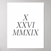 custom Roman numeral date Poster (Voorkant)