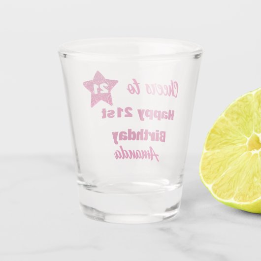 Custom Roze Glitter Proost 21 Gelukkige 21ste Verj Shot Glas (Achterkant)