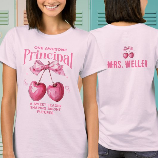 Custom School Principal Cute Pink Coquette Cherry T-shirt