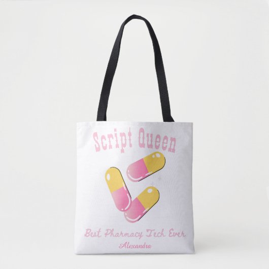 Custom Script Queen Pink Capsule Pharmacy Tech Tote Bag (Voorkant)