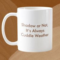 Custom Season Groundhog Day