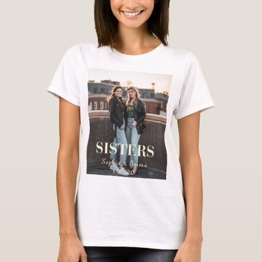 Custom Sisters Photo – Personalized T-Shirt Gift (Voorkant)