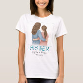 Custom Sisters T-Shirt – Personalized Gift Tee (Voorkant)