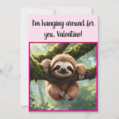 Custom Sloth Funny "Hanging Around" Valentijns Feestdagenkaart (Voorkant)