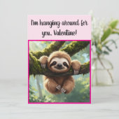Custom Sloth Funny "Hanging Around" Valentijns Feestdagenkaart (Staand voorkant)