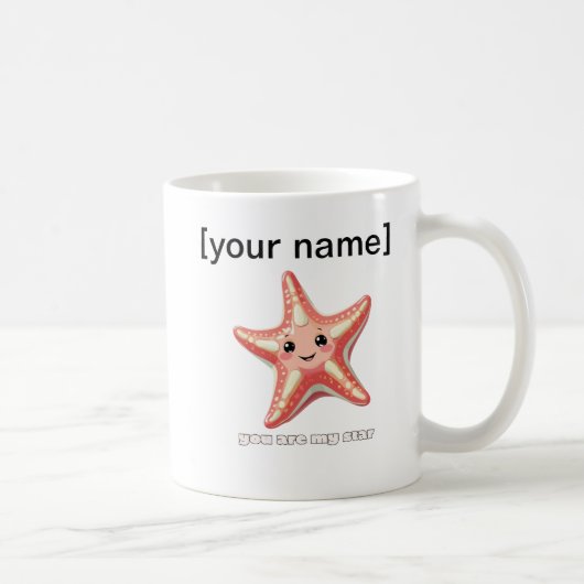 Custom Starfish Mug – You Are My Star Koffiemok (Rechts)