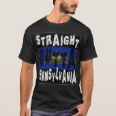 CUSTOM Straight Outta Pennsylvania Meme T-shirt (Voorkant)