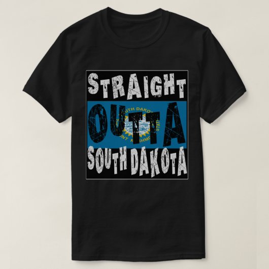 CUSTOM Straight Outta South Dakota Meme T-shirt (Design voorkant)
