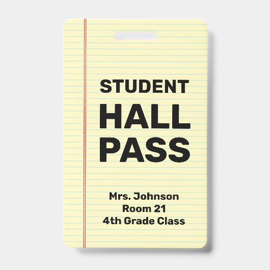 Custom Student Hall Pass Badge (Voorzijde)