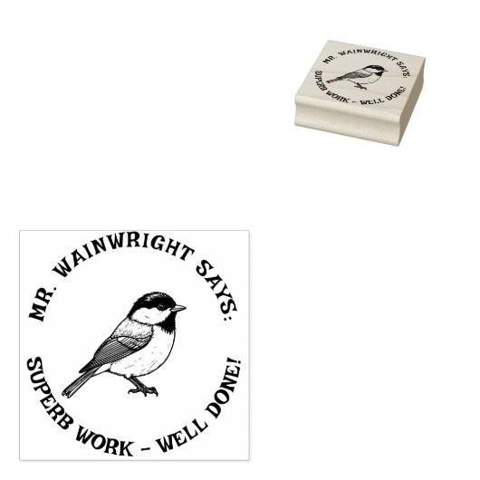 Custom Teacher Chickadee Stempel Schattige "Superb (Gestempeld)