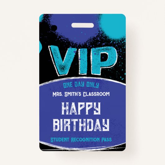 Custom Teacher Classroom VIP Verjaardag Badge (Voorkant)