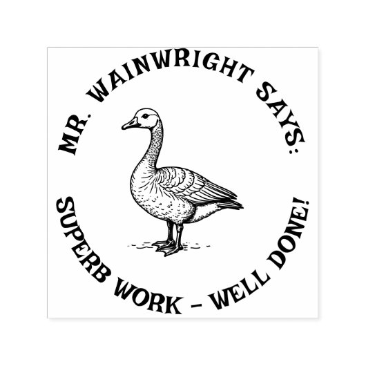 Custom Teacher Goose Stamp Schattige "Superb Work! Zelfinktende Stempel (Design)