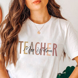 Custom Teacher Last Name, Teacher Appreciation T-shirt