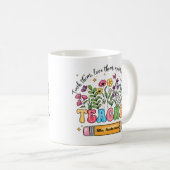 Custom Teacher Name Floral Mug "Teach Love Grow" Koffiemok (Voorkant rechts)