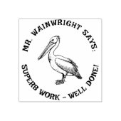 Custom Teacher Pelican Stamp Schattige "Superb Wor Rubberstempel (Afrduk)