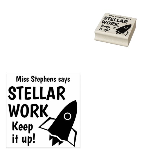 Custom Teacher zegt Stellar Work Keep It Up Rubberstempel (Gestempeld)