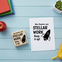 Custom Teacher zegt Stellar Work Keep It Up Rubberstempel
