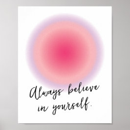 Custom Teen Girl Positieve Inspirerend Quote Poster