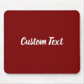 Custom Text on Deep Red with White Script Muismat (Voorkant)