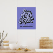 Custom Text Retro "Geniet van elk moment" Poster (Keuken)