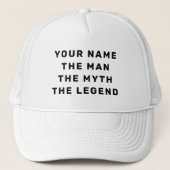 Custom The Man The Myth The Legend Trucker Pet (Voorkant)