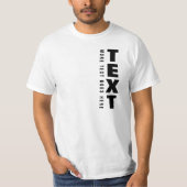 Custom Trendy Big Font Text Sjabloon Mannen Modern T-shirt (Voorkant)
