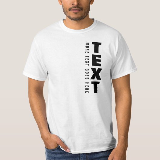 Custom Trendy Big Font Text Sjabloon Mannen Modern T-shirt (Voorkant)