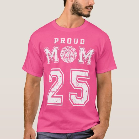Custom Trots Basketbal Moeder Nummer 25 Gepersonal T-shirt (Voorkant)
