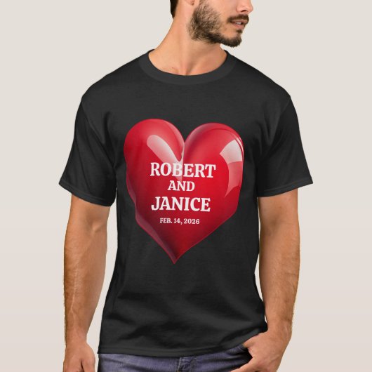 Custom valentines day personalize heart gift t-shirt (Voorkant)